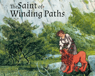 The Saint of Winding Paths