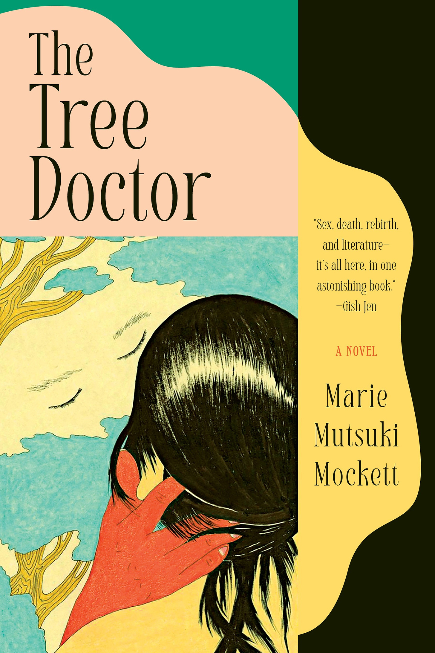 Image shows the cover of Marie Mutsuki Mockett's THE TREE DOCTOR