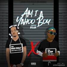 Am I a Yahoo Boy - song and lyrics by ...
