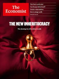 The Economist - If you want a good life, inheriting is becoming nearly as important as working. That is dangerous for capitalism and society https://econ.trib.al/YaayKMf | Facebook The Economist - If you want a good life, inheriting is becoming nearly as important as working. That is dangerous for capitalism and society https://econ.trib.al/YaayKMf | Facebook