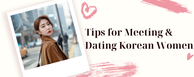 Dating Korean Women