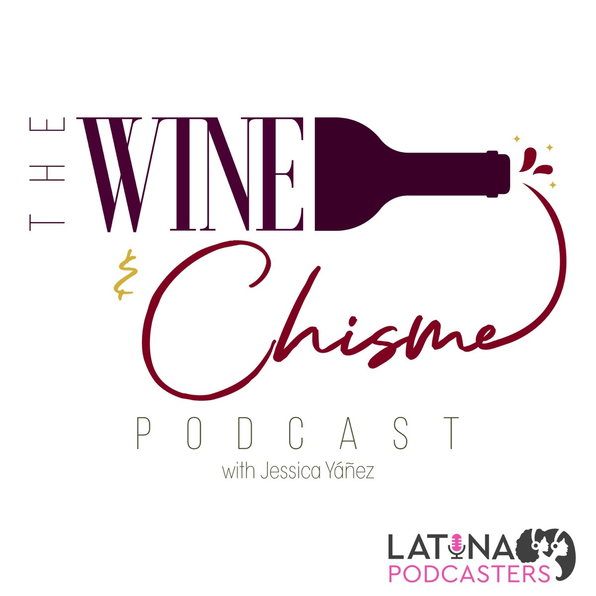 The Wine & Chisme podcast cover art