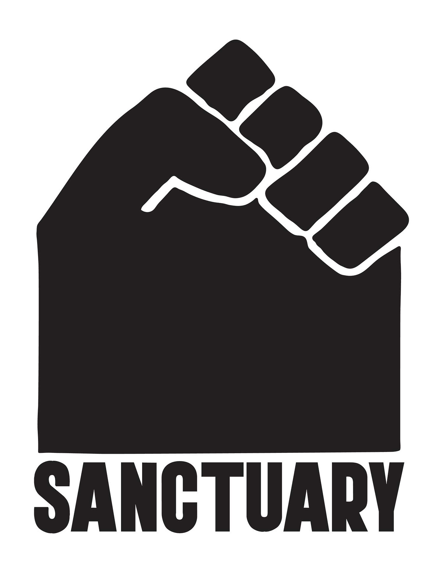 Square-ish, stylized black fist in the shape of a house. The word, “SANCTUARY” is placed at the bottom.