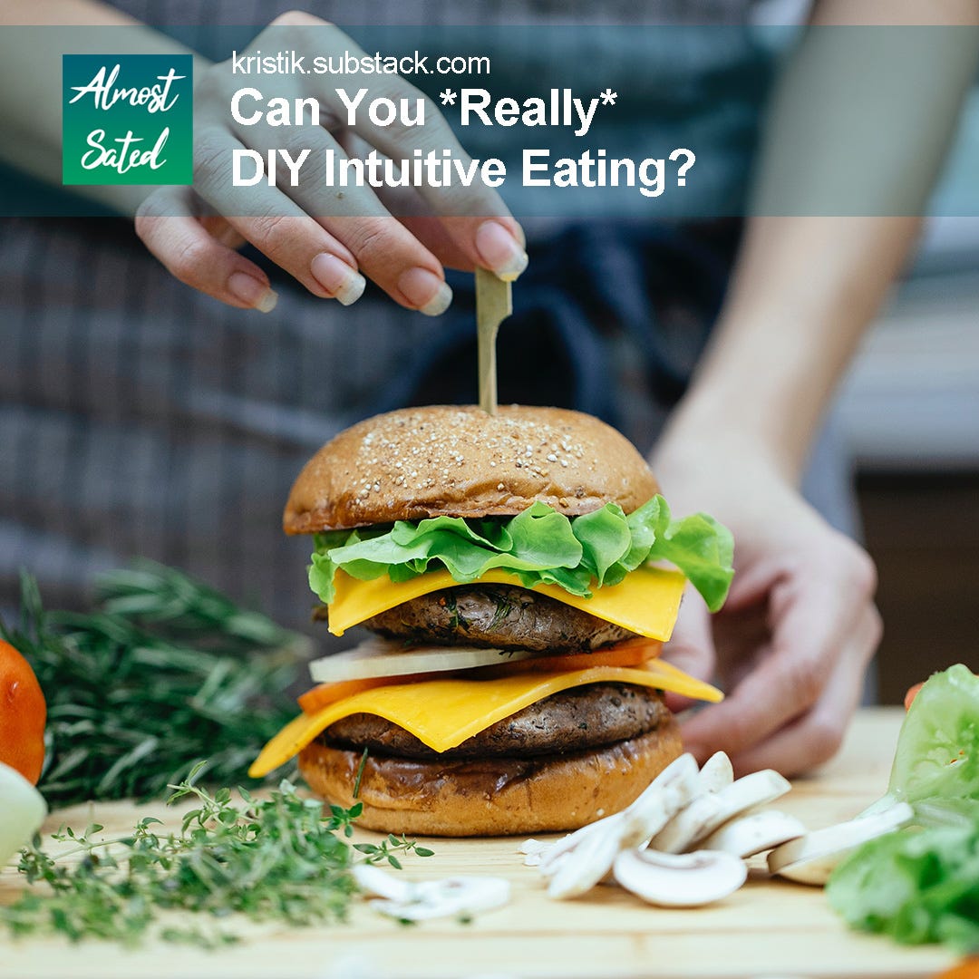 Can you really DIY intuitive eating?