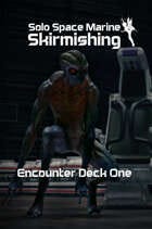 Solo Space Marine Skirmishing - Skirmish Decks 1 Alien Bugs