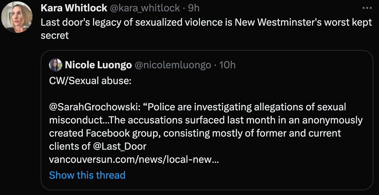 Tweet by Kara Whitlock saying "Last Door's legacy of sexualized violence is New Westminster's worst kept secret." It is a quote tweet of Nicole Luongo describing the Vancouver Sun article published February 3.