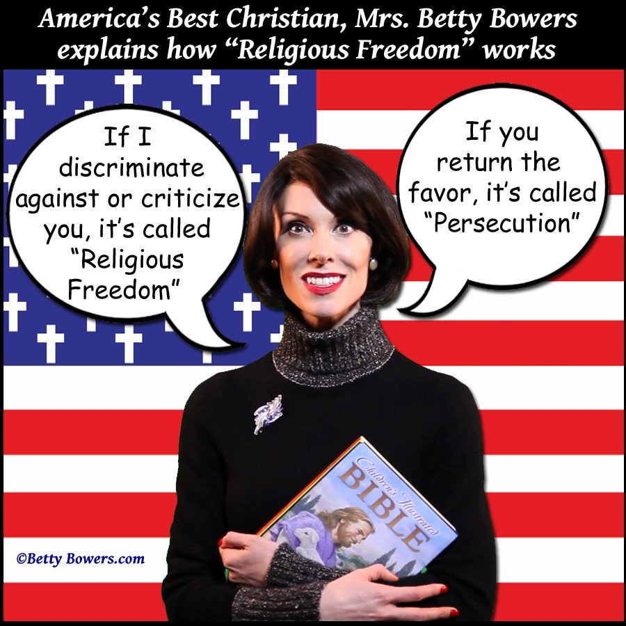 Image of Betty Bowers, holding child's bible, captioned America's best christian explains how religious freedom works"
