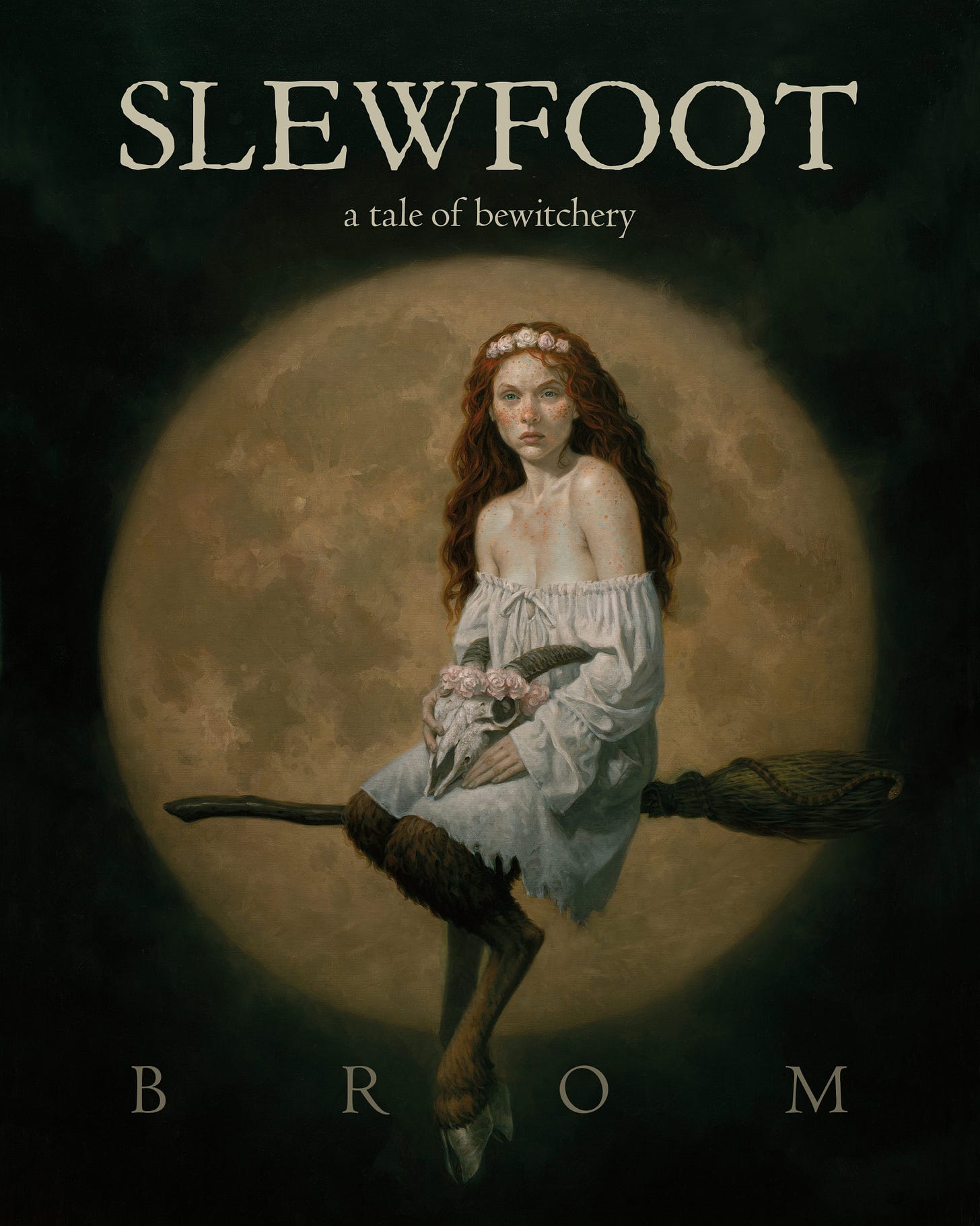 Book cover for Slewfoot by Brom with a young woman in a white dress with goat feet riding a broomstick in front of a golden moon