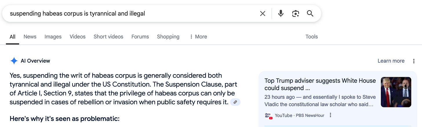 Google AI says "Yes," suspending habeas corpus is considered tyrannical and illegal.