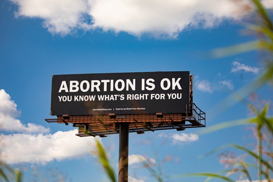 Billboard says abortion is okay