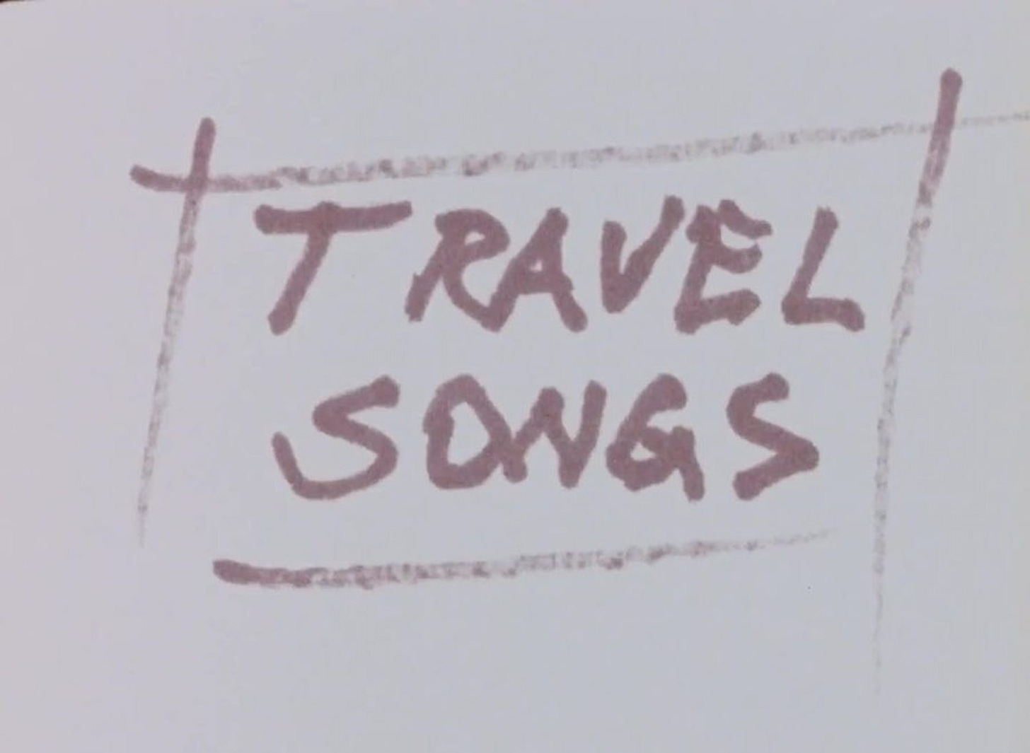 Travel Songs (Short 1981) - IMDb