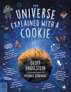 The Universe Explained with a Cookie