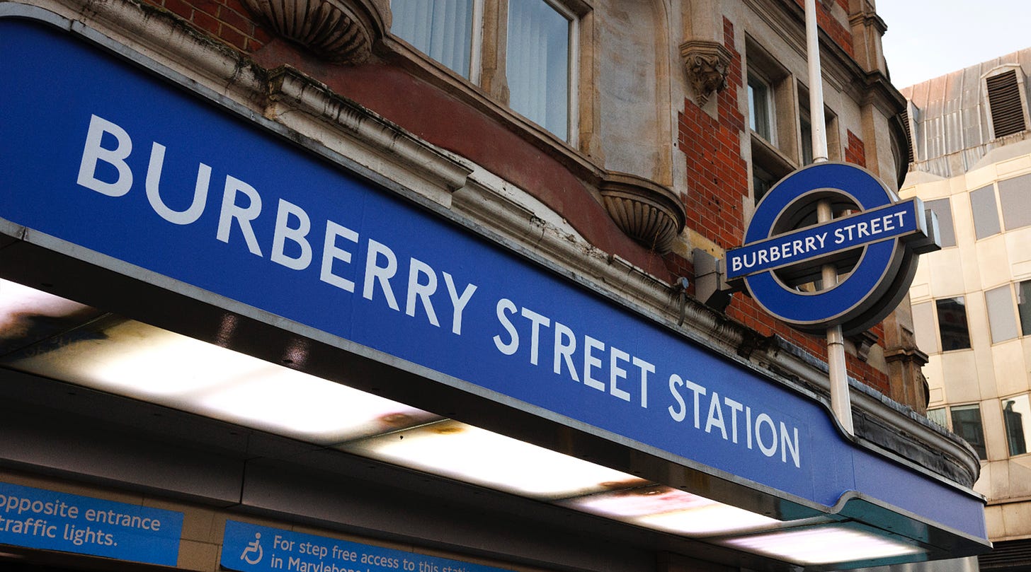 Tube trains are now departing from 'Burberry Street' station for London  Fashion Week