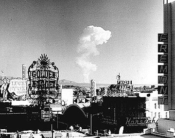 Mushroom cloud from a nuclear test as seen from downtown Las Vegas. Scenes such as this were typical during the 1950's. From 1951 to 1962 the government conducted 100 atmospheric tests at the Nevada Test Site.
