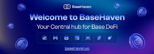 BaseHaven Enhances DeFi Experience with BaseChain Updates