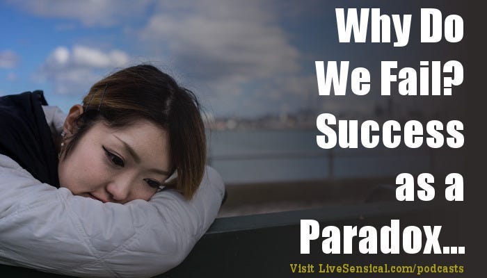 Chapter 1 - Why Do We Fail Success as a Paradox