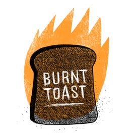 The Burnt Toast podcast