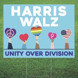 Harris Walz Unity Over Division Political Yard Lawn Sign