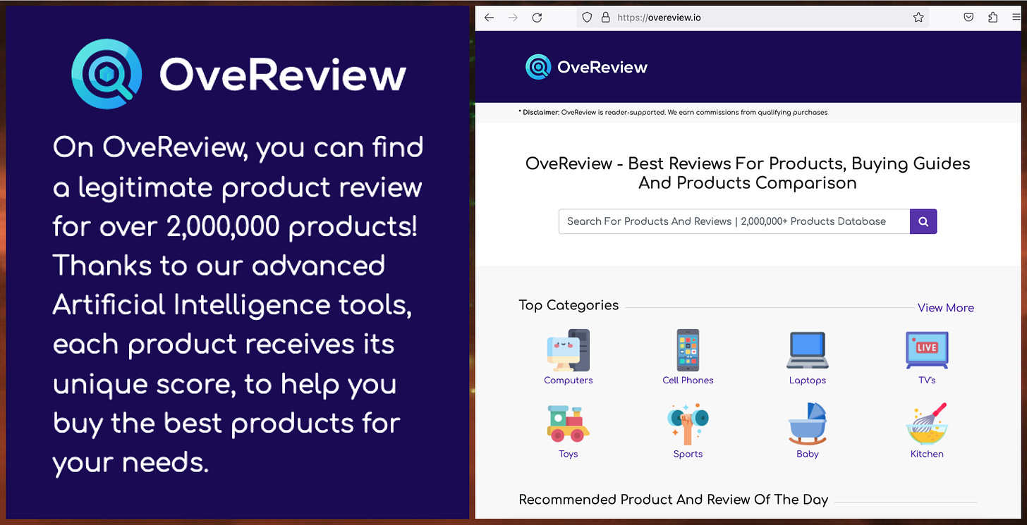 screenshot of the main page of overeview.io and the following blurb: "On OveReview, you can find a legitimate product review for over 2,000,000 products! Thanks to our advanced Artificial Intelligence tools, each product receives its unique score, to help you buy the best products for your needs."