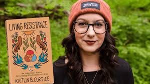 Living Resistance: An Indigenous Vision ...