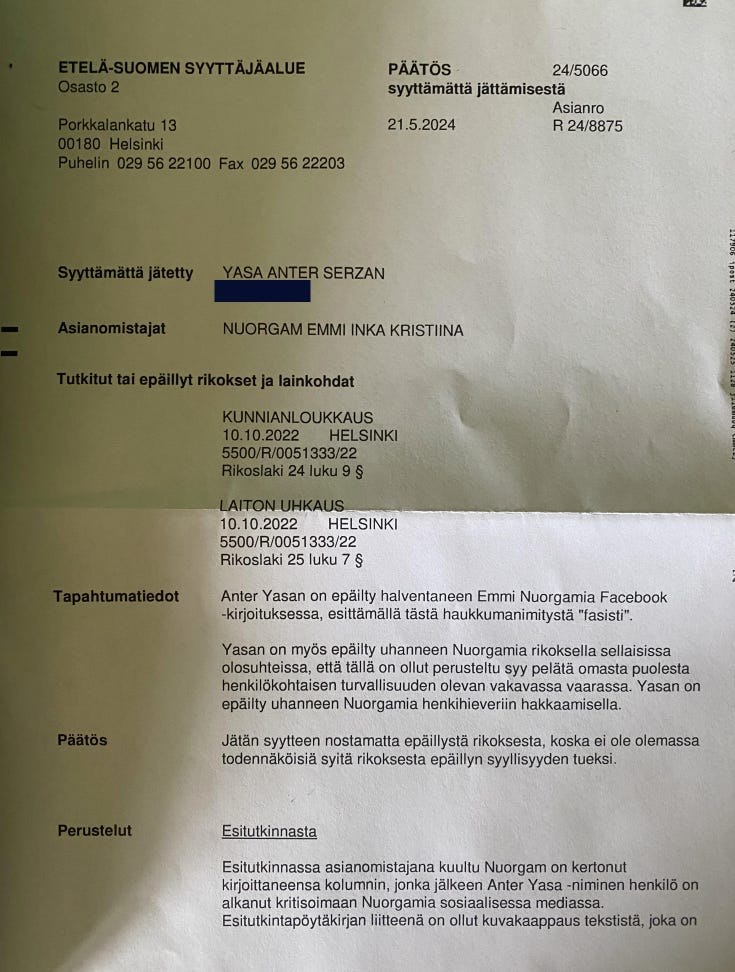 Decision sent by the Regional Prosecutor of Southern Finland.