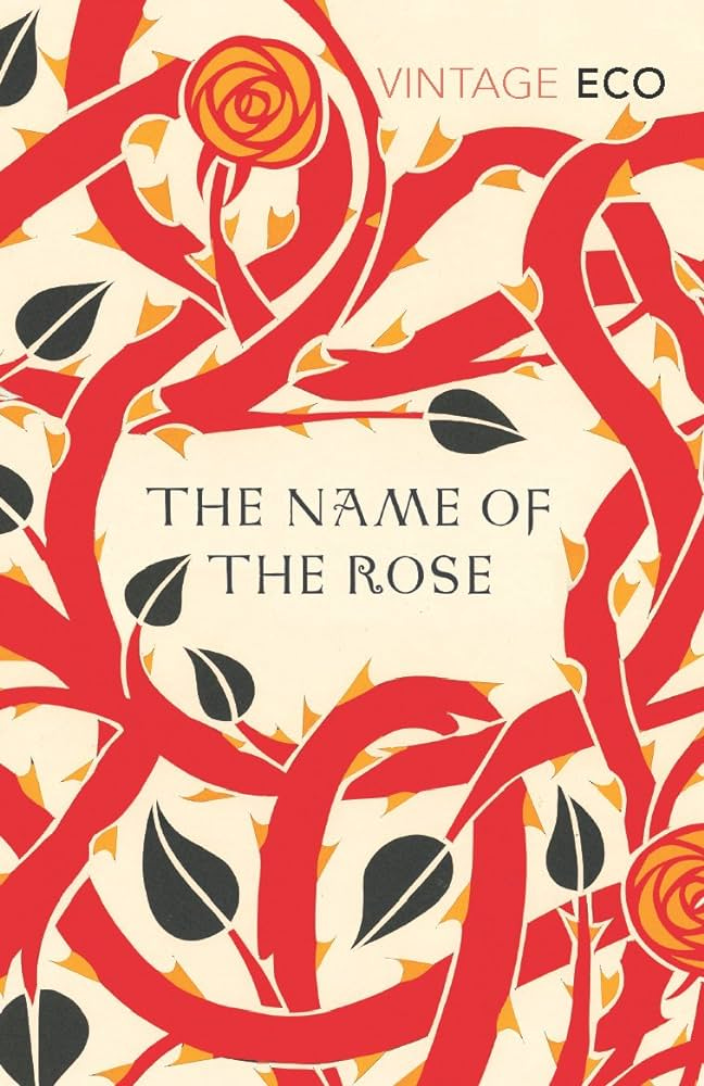 The Name of the Rose: Amazon.co.uk: Eco, Umberto: 9780099466031: Books