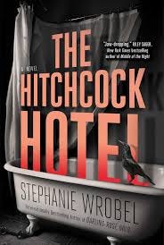 The Hitchcock Hotel | Book by Stephanie ...