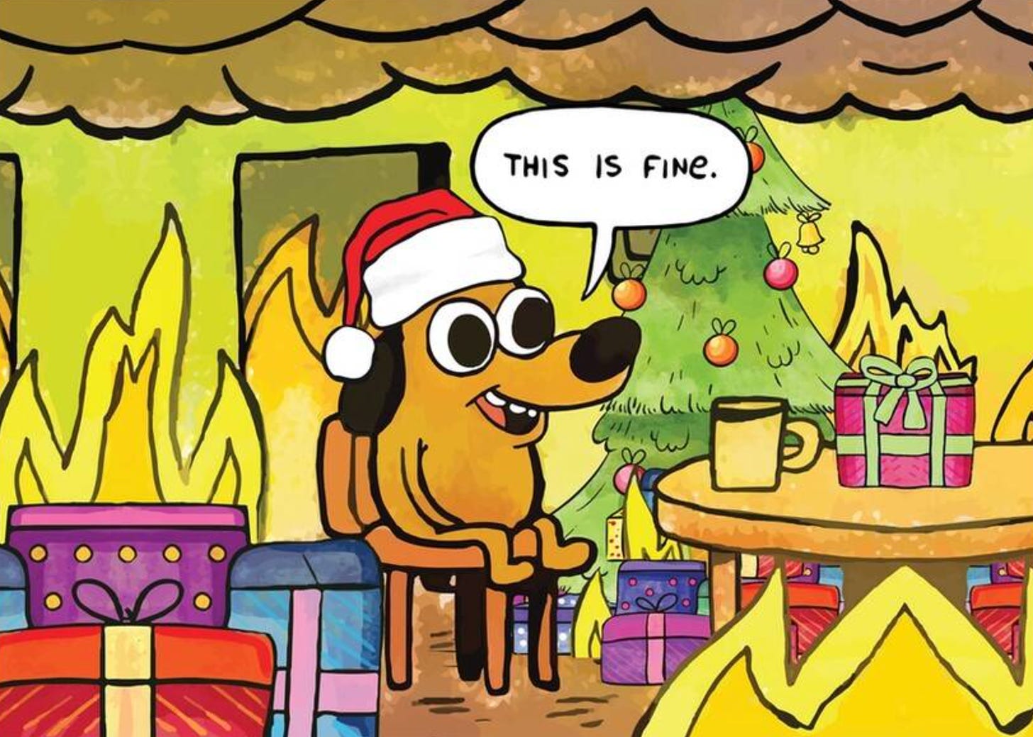 This is Fine: Holiday Edition