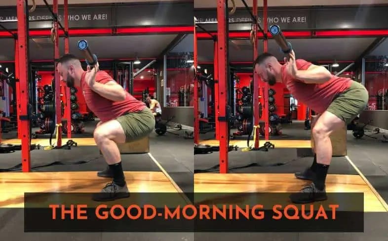 what is the good morning squat? It's when the hips shoot up rapidly out of the bottom of the squat.