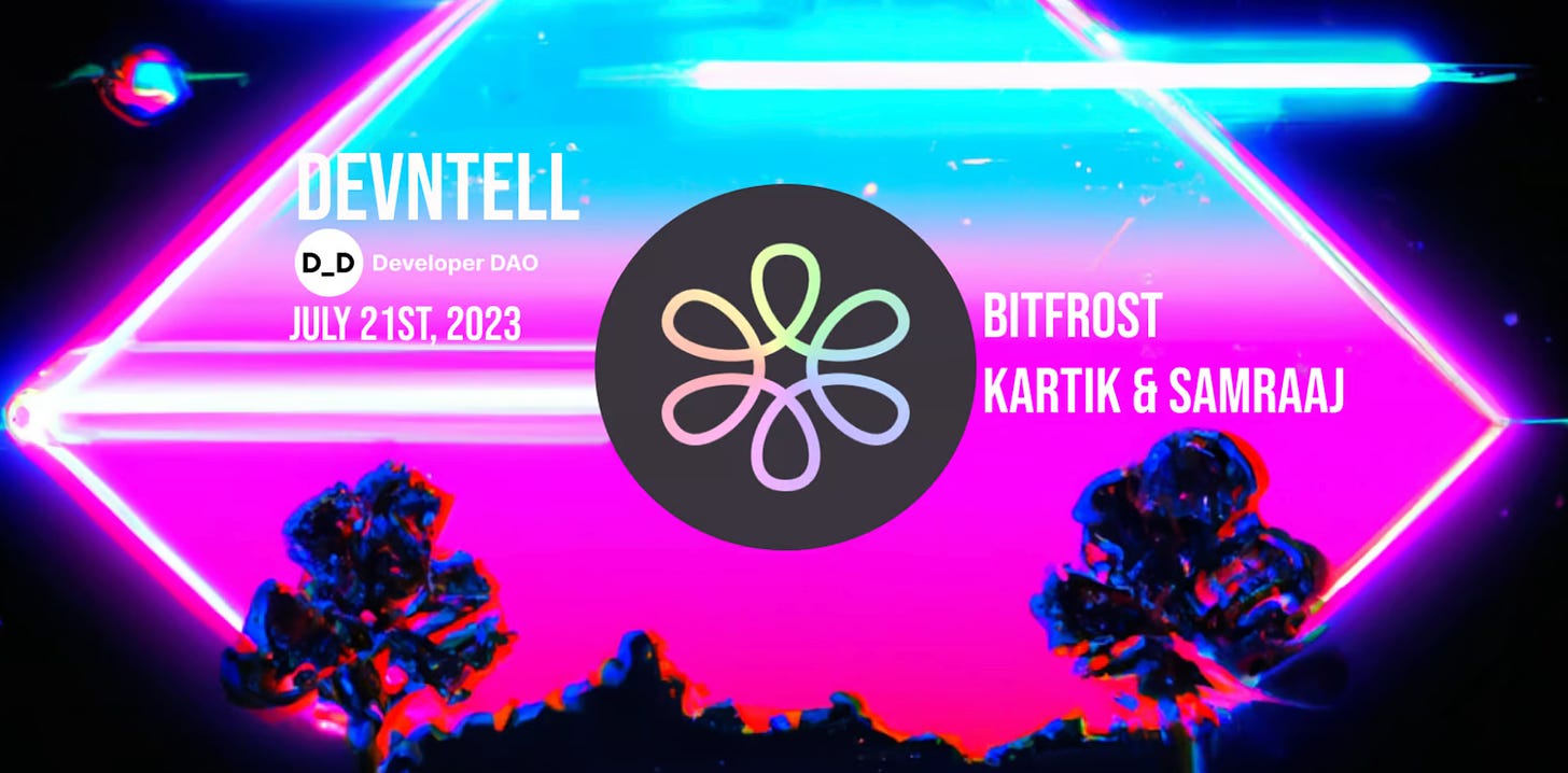 DevNTell with Bifrost