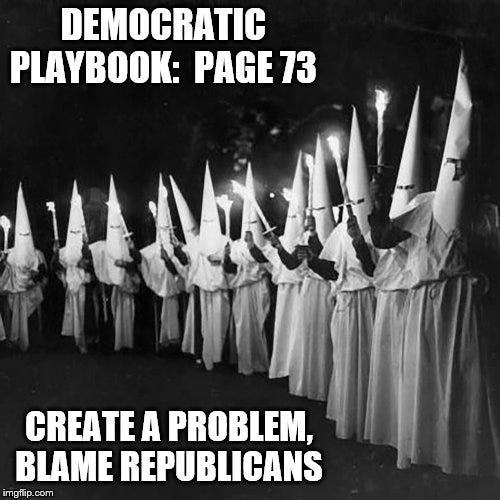 Democratic playbook, every page says blame republicans - Imgflip