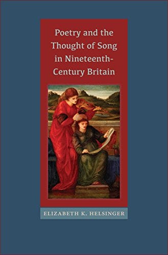 Poetry and the Thought of Song in Nineteenth-Century Britain (Victorian Literature and Culture Series) by [Elizabeth K. Helsinger]