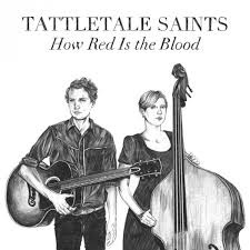 Tattle Tale Saints LP