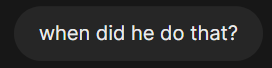 when did he do that?