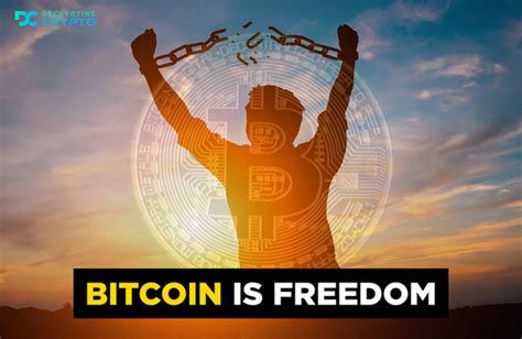 Bitcoin is Freedom - Community Website Blog Article By Decrypting Crypto by Breakout Solutions