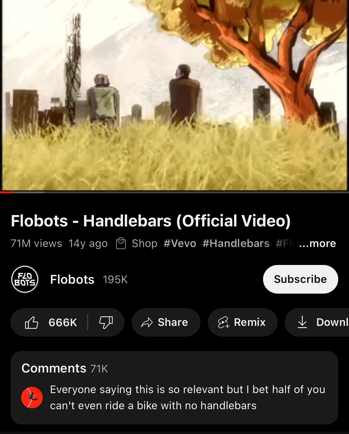 Screenshot of music video for "Handlebars" on Youtube, which includes the comment "Everyone saying this is so relevant but I bet half of you can't even ride a bike with no handlebars."