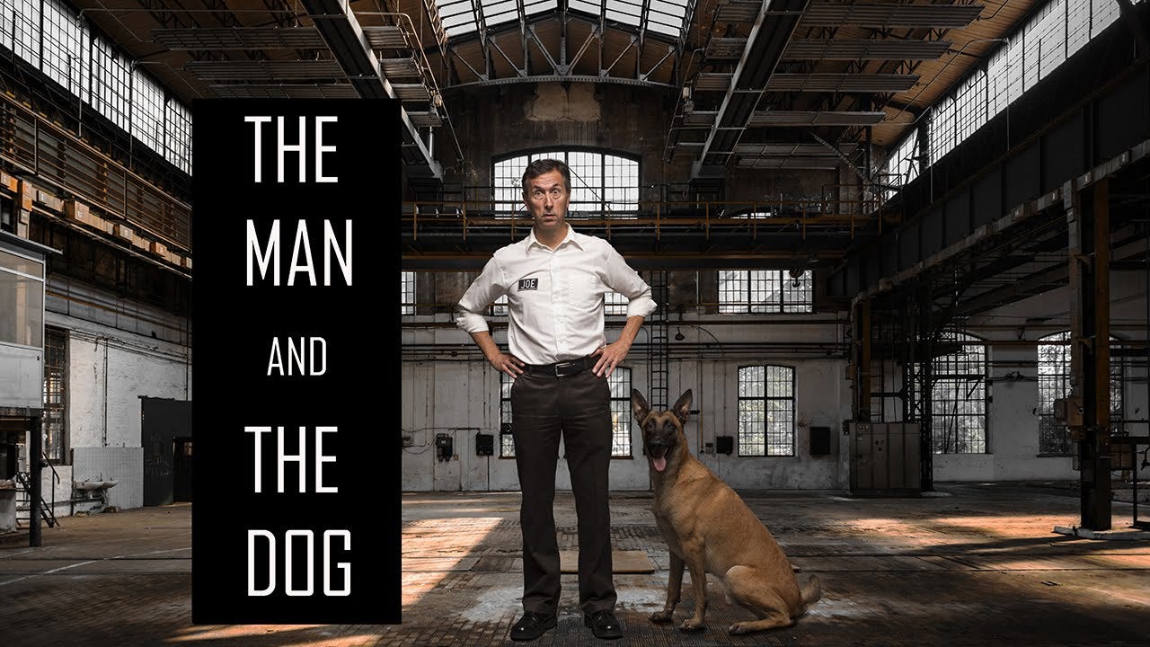 The Man and the Dog - YouTube