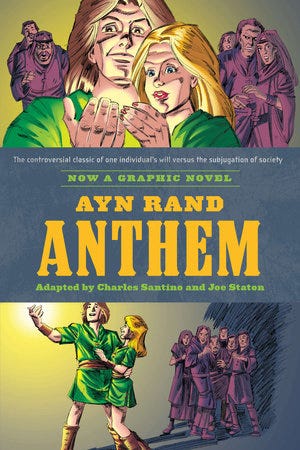 Ayn Rand's Anthem by Charles Santino, Ayn Rand: 9780451232175 | PenguinRandomHouse.com: Books