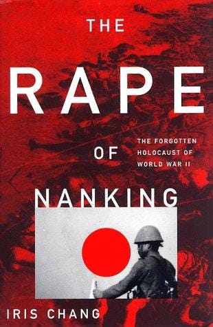 The rape of Nanking by Iris Chang | Open Library