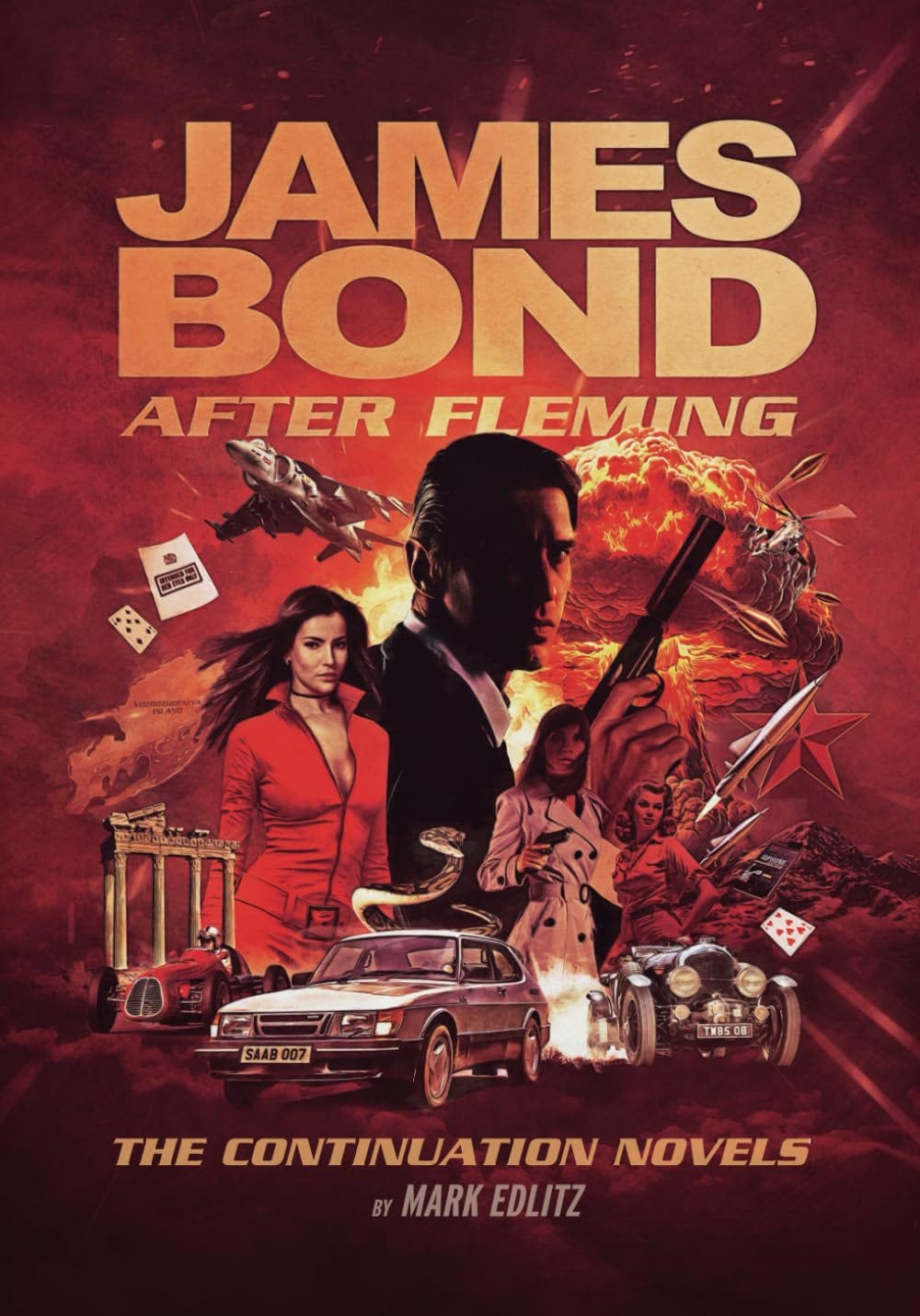 James Bond After Fleming by Mark Edlitz