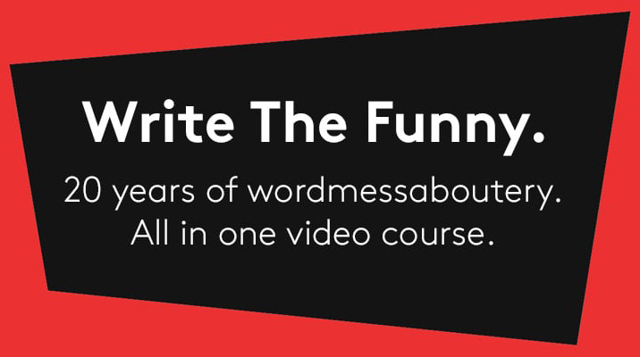 A red and black graphic with Write The Funny written on it. 