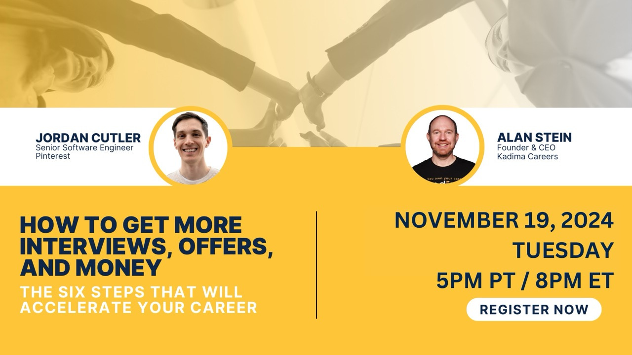 How to get more interviews, offers, and money - event on November 19, 8PM EST