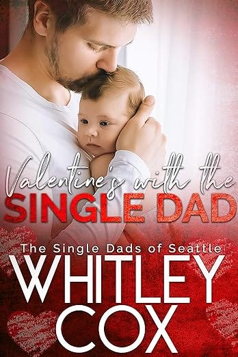 Valentine's with the Single Dad