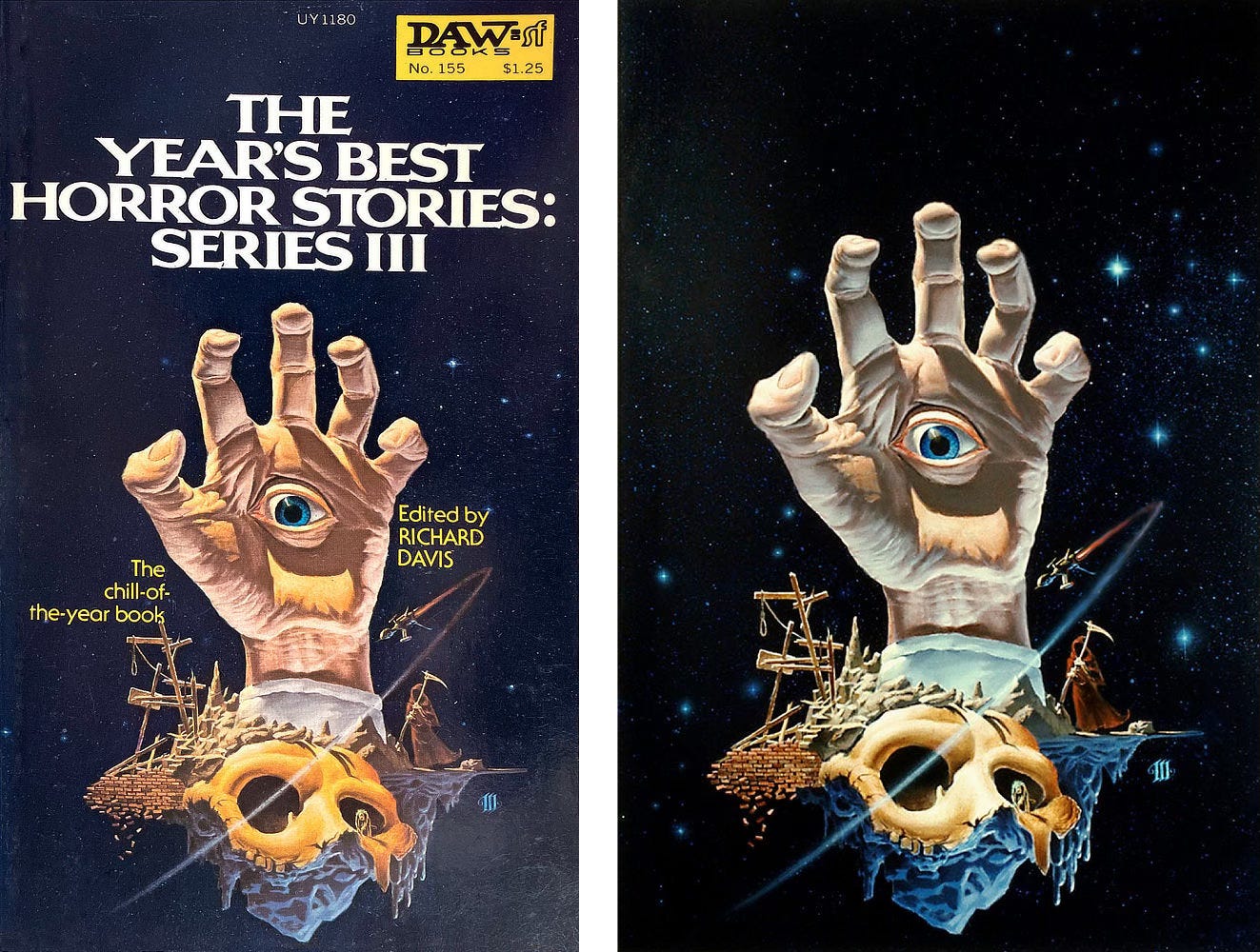 LEFT: Book cover for THE YEAR'S BEST HORROR STORIES: SERIES III edited by Richard David and published by DAW Books. RIGHT: The cover illustration featuring a montage with a hand rising from an island floating in space. The fingers are flexed and an eyeball with blue iris is set in the palm. A spaceship across the face of the island which consists of the top half of a skull, gallows resting on a brick wall falling off into the void, and a platform where death in crimson cloak awaits.