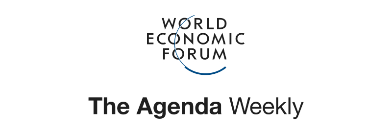 WORLD ECONOMIC FORUM | The Agenda Weekly