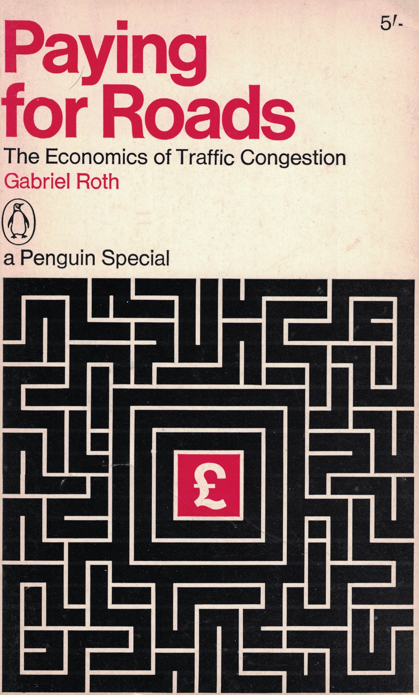 Freedom, markets, and the tortuous history of road pricing part 2