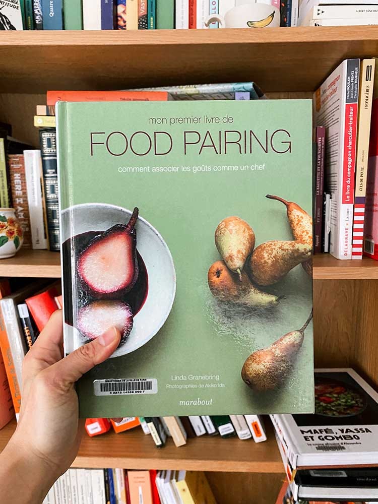 Mon premier livre de food pairing Linda Granebring - livre de recettes