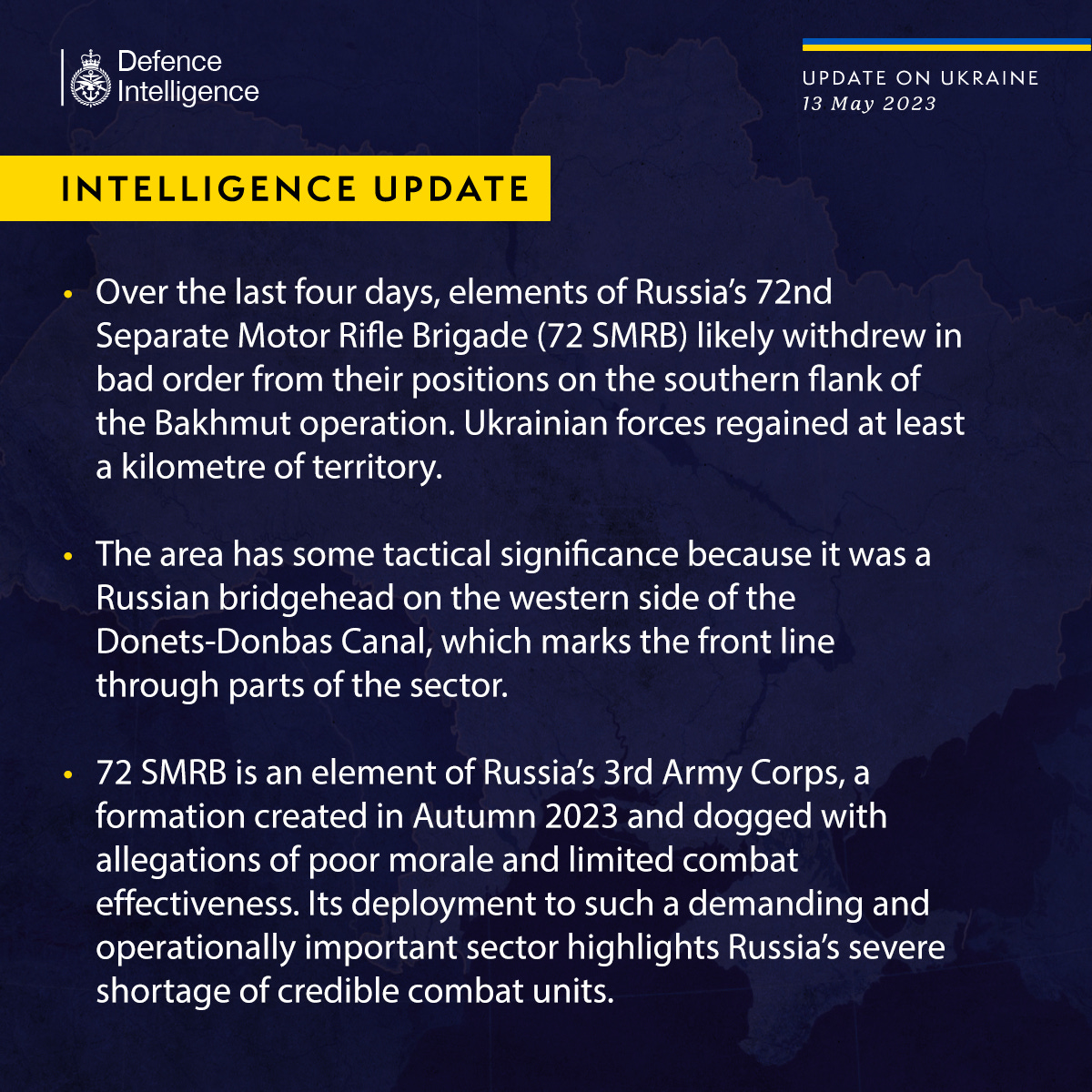 Latest Defence Intelligence update on the situation in Ukraine - 13 May 2023. Please read thread below for full image text.