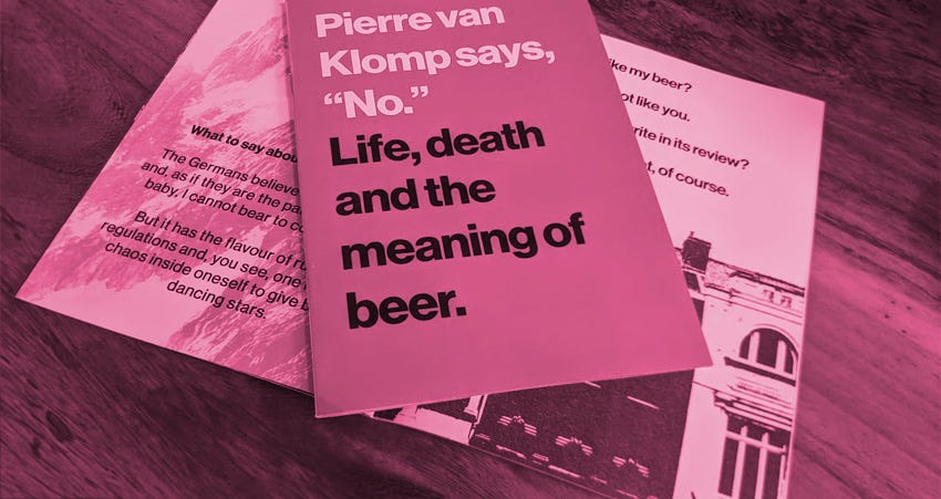 The cover of 'Pierre van Klomp says, "No." Life, death and the meaning of beer.
