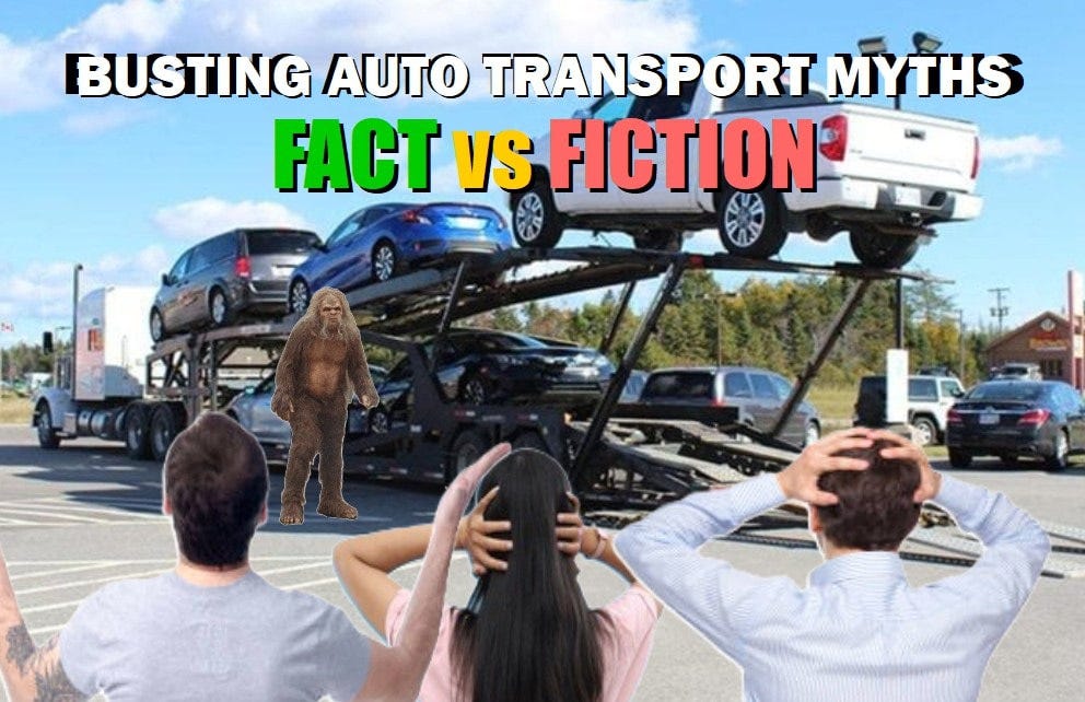Busting Auto Transport Myths: Fact vs Fiction